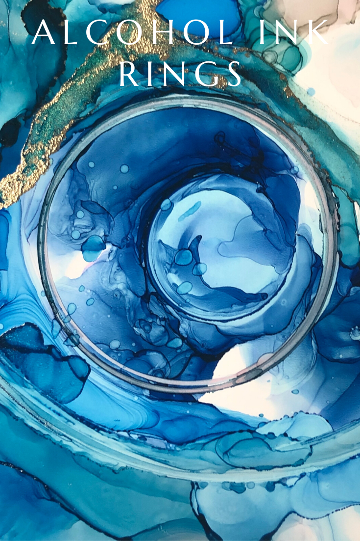 How to Create Alcohol Ink Rings For Gorgeous Pieces of Art